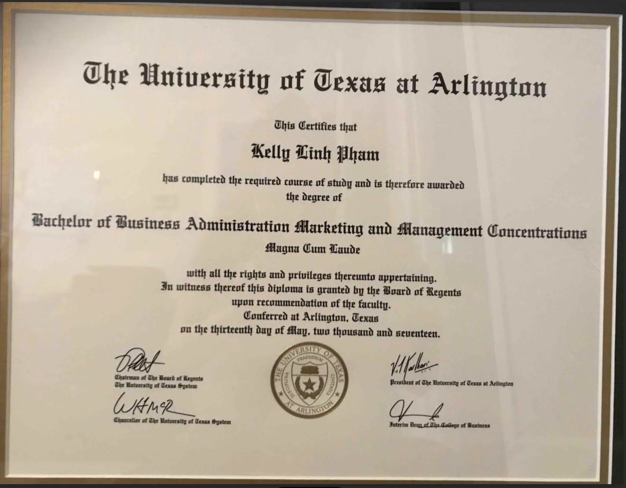 Kelly Linh Pham, Bachelor of Business Administration, Magna Cum Laude, University of Texas at Arlington, May 2017